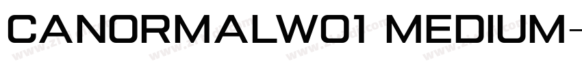 canormalw01 medium字体转换